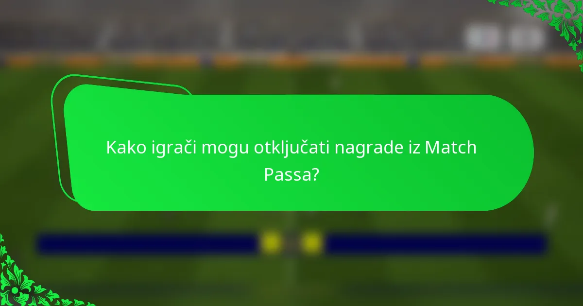 Kako igrači mogu otključati nagrade iz Match Passa?